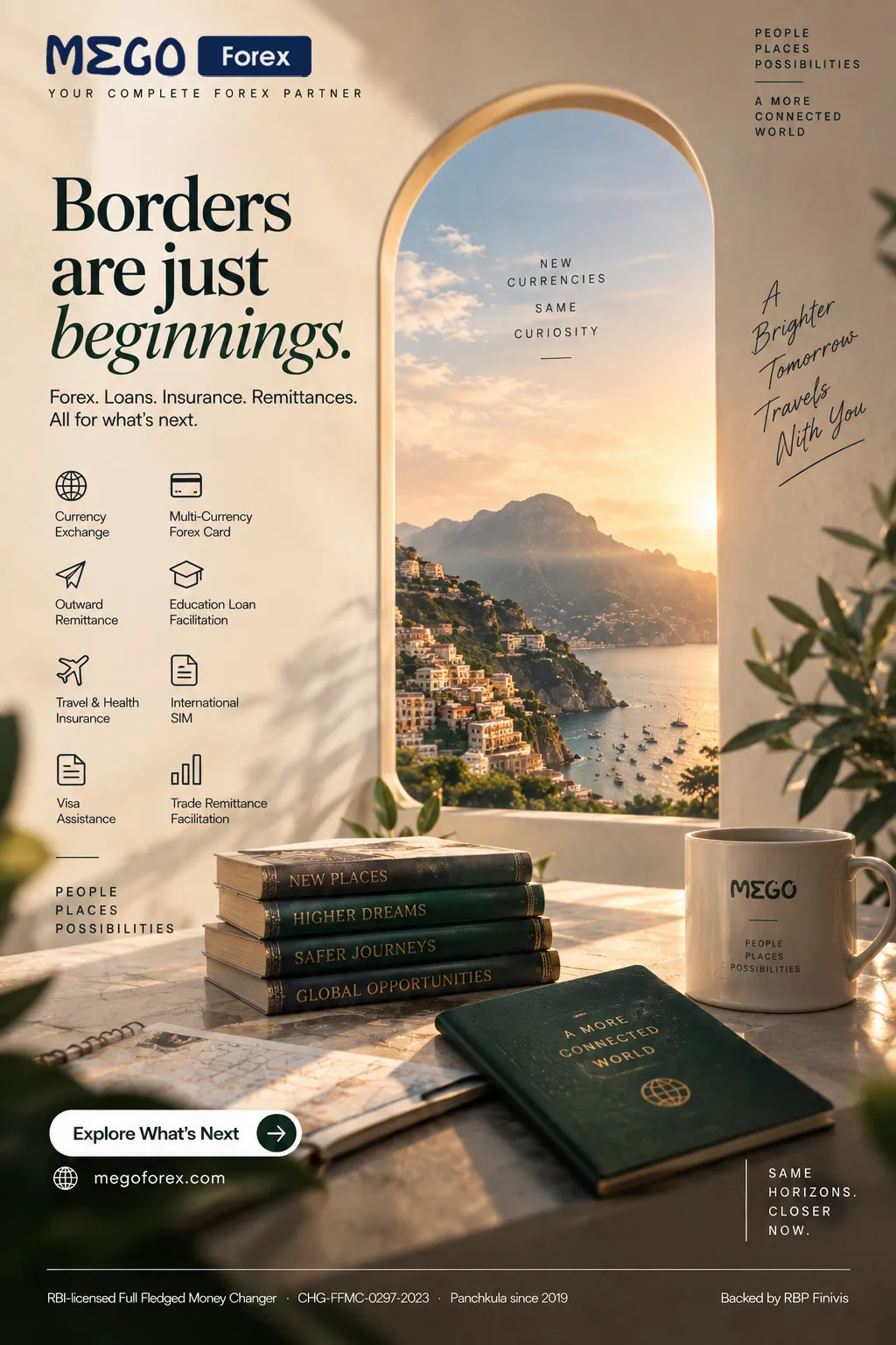 MEGO Forex ad in warm cream tones: an arched window opens onto a Mediterranean coast above a desk with books and a passport. Headline: Borders are just beginnings.